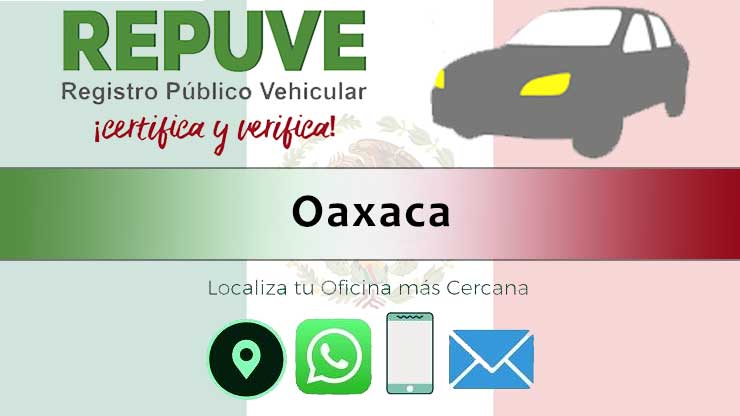 Consultar REPUVE Oaxaca